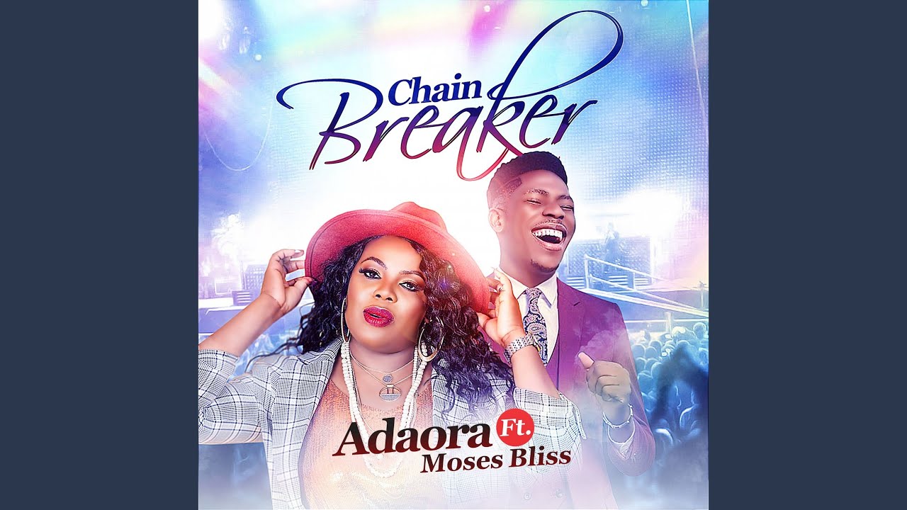 Chain Breaker Youtube Music