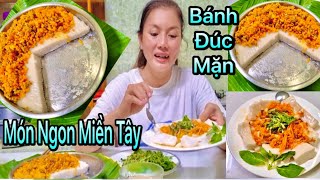 Cách Làm Bánh Đúc Mặn Nhân Tôm Thịt Miền Tây Quá Là Ngon