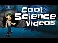 Cool Science Videos for Kids