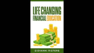 Financial Literacy 101 | Life Changing Financial Education Revealed - Audiobook