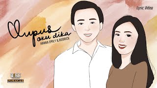 Hanna Emily & Bodrick - Oupus Oku Dika (Official Lyric Video)