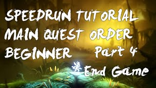 Ori WotW Main Quest Order Beginner Speedrun Tutorial: Part 4 (End Game)