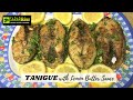 Tanigue with Lemon Butter Sauce Recipe