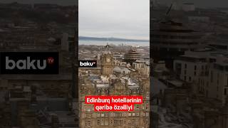 Edinburq hotellərinin qəribə özəlliyi #short #shortvideo