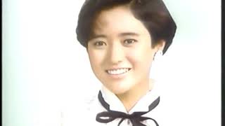 【懐かしいcm 80年代 】昭和61年 CM 1986年 #岡田有希子 #チェッカーズ #荻野目洋子 #桂三枝 #ティモテ #小泉今日子 #浅野ゆう子 #中村雅俊 #三田佳子