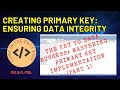 Basic SQL: Creating a Primary Key Constraint - Step-by-Step (One of Three Methods)