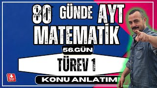 🟥 TÜREV 1 ✅  TÜREV TANIMI | 80 Günde AYT Matematik | AYT Matematik Kampı