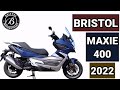 BRISTOL MAXIE 400 2022 PRICE SPECS AND COLORS