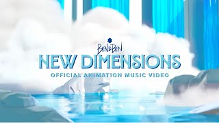 Ben\u0026Ben - New Dimensions | Official Animation Music Video