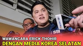 ERICK THOHIR WAWANCARA DENGAN BEST ELEVEN ( MAJALAH KOREA SELATAN )