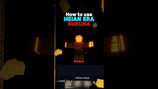 How to Use Heian Era Sukuna #jujutsushenanigans #roblox #foryou #shenanigans #jjk #jjs #anime