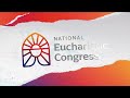 NATIONAL EUCHARISTIC CONGRESS - 2024-07-21 - REVIVAL SESSION