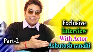 Interview with actor ashutosh rana for success of film SIMMBA Part 2 || Top Bollwood Media