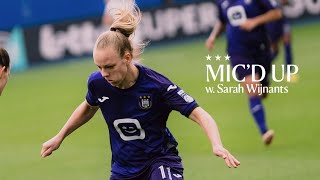MIC'D UP | Sarah Wijnants wears a microphone during the game | Now on MAUVE TV