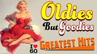 Best Oldies But Goodies 60s - Greatest Hits Songs 1960s - Golden Hitback Of The 1960s