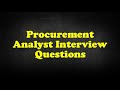 Procurement Analyst Interview Questions