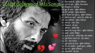 Latest Bollywood Hits Songs || Jubin Nautiyal, Neha kakkar, Arjit Singh || 2022