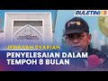 UNDANG-UNDANG JENAYAH SYARIAH | Isu Berbangkit Diselesaikan Dalam Tempoh 8 Bulan