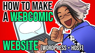Make A Webcomic Website With A Host And Wordpress Patreon Integration And Ads
