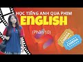 Học tiếng Anh qua phim cùng Smartcom English (P10)