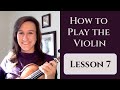 How to Play Violin: Lesson 7: Learn 3rd Finger and Boil Them Cabbage Down | Beginner Violin Series