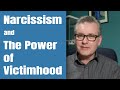 Narcissism and the Victim Complex