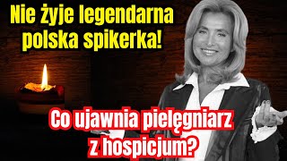 Nie żyje legendarna polska spikerka. Co ujawnia po śmierci Bogumiły Wander pielęgniarz z hospicjum?