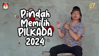 Pindah Memilih Pilkada 2024