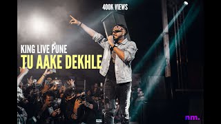 King Tu Aake Dekhle Live Performance Pune | Neo Mediaworks