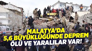 Malatya’da 5,6 Büyüklüğünde Deprem: Ölü ve Yaralılar Var! | KRT Haber