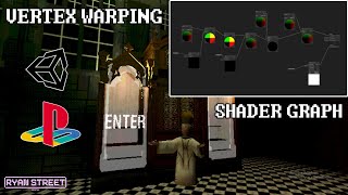PS1 Vertex Warping - Unity Shader graph tutorial