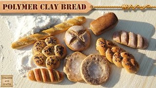 Полимерная глина - ХЛЕБ ( Polymer Clay BREAD ) / Светлана Няшина