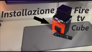 Amazon Fire tv Cube Installazione