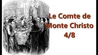 4/8 Le Comte de Monte Cristo d'Alexandre Dumas