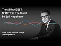 The Strangest Secret by Earl Nightingale for Ecompreneurs (Daily Listening)