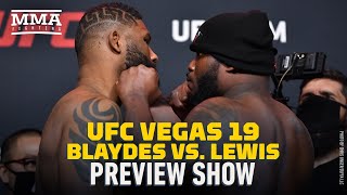 UFC Vegas 19: Blaydes vs. Lewis Preview Show LIVE Stream - MMA Fighting