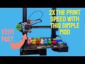 Print FAST with an Ender 3 pro