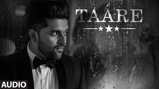TAARE (Full Audio Song) | Guru Randhawa | T-SERIES