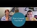 How to Launch Your Book