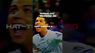 Ronaldo Before 30 VS After 30🔥🔥🐐#shorts #shortsfeed #footballedits