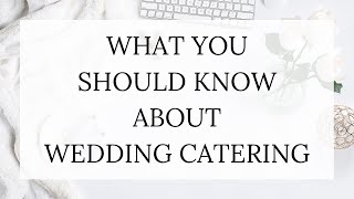 Wedding Catering Services: Must Ask Questions