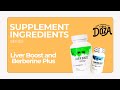 Supplement Ingredients: Liver Boost and Berberine