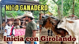 Pequeño Ganadero: El Comienzo de un Sueño Girolando