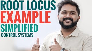 Root Locus Technique | Example, Plotting, Construction | Simplified Control Systems EC 409 S7
