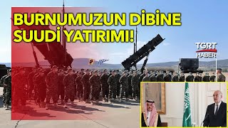 Yunanistan ve Suudi Arabistan Arasında İşbirliği: Burnumuzun Dibine Yatırım Yaptılar!