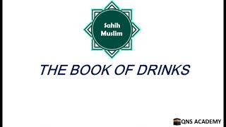 Sahih Muslim Book 36 : The Book of Drinks : Hadith 5127-5384 of 7563 English by Audio Artist