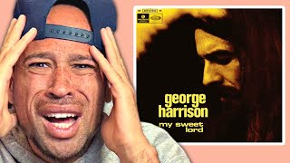 Rapper FIRST time REACTION to George Harrison ~ My Sweet Lord! This is AMAZING...