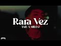 Taiu, Milo j - Rara Vez // Sos lo que me da paz [1 Hour]