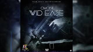 C-monii - Wid Ease (Official Music Video)