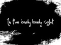 Lonely Night lyrics By: Princess Velasco